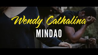 Mindao ( by DAGO Lyrics ) WENDY CATHALINA