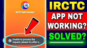 Irctc Login Problem 2025 | Irctc Unable To Connect With The Server | Irctc App Not Working Today