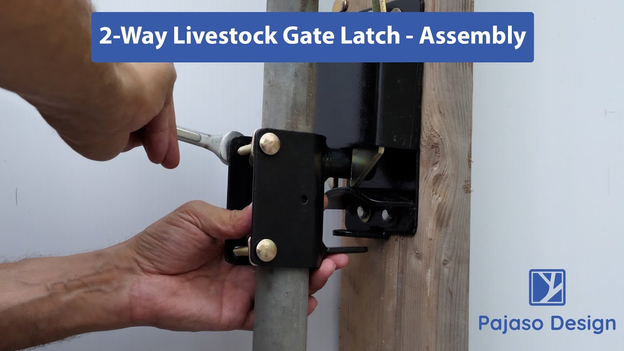 2way Livestock Gate Latch Assembly by Pajaso Design YouTube