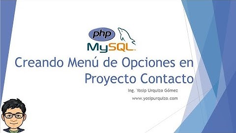 04 - Creando Menú de Opciones en Contacto | PHP y MySQL