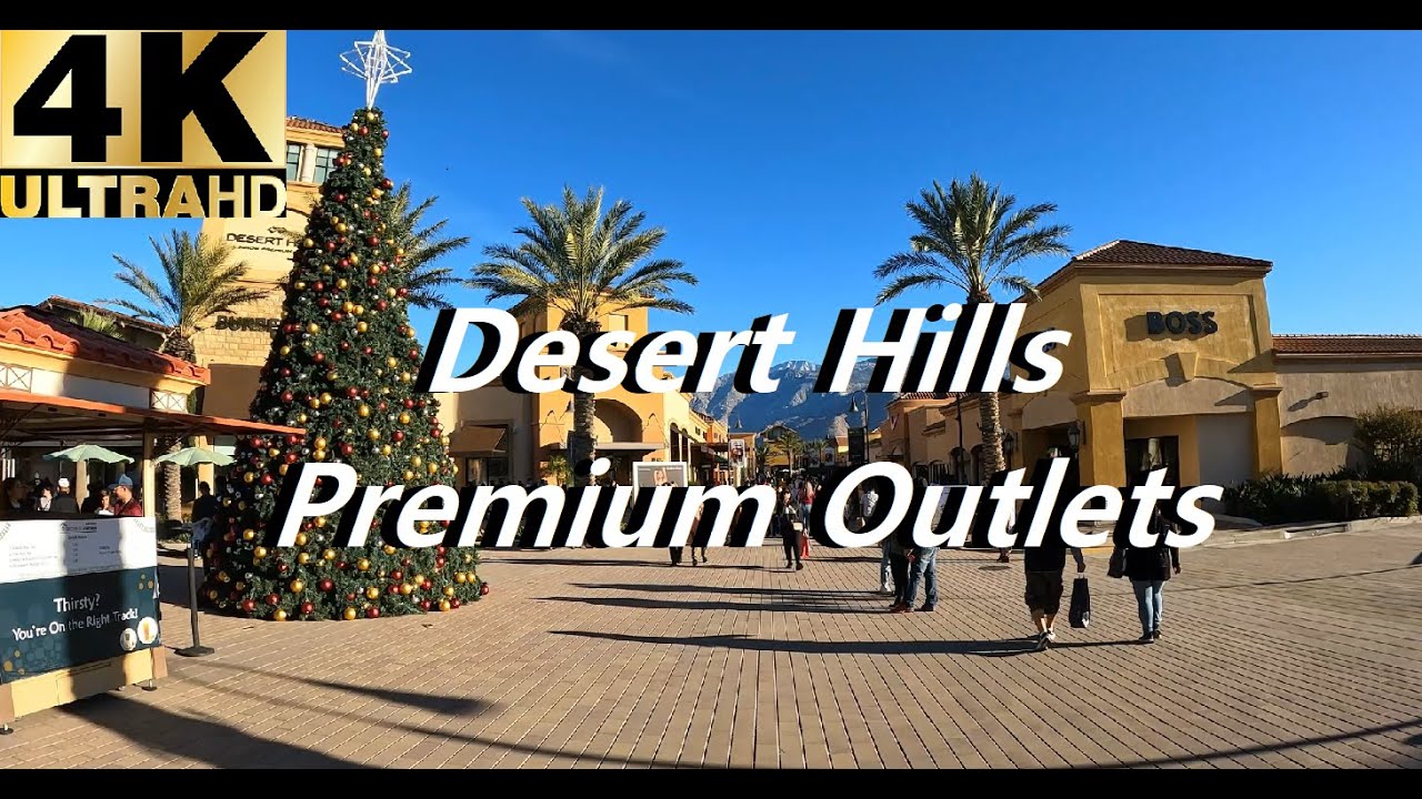 Desert Hills Premium Outlets Shopping Mall Cabazon Walkthrough