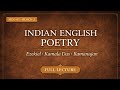 Indian English Poetry Explained (MEG-07 Block-2) | Ezekiel, Kamala Das, Ramanujan | IGNOU MA English