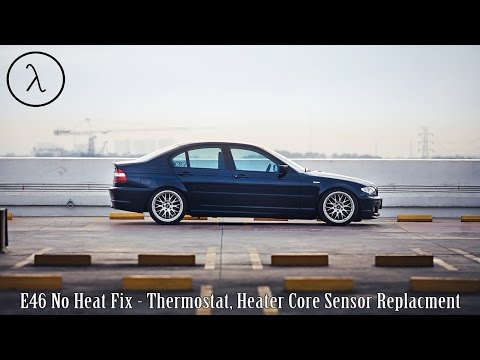 BMW No Heat Fix - Thermostat, Heater Core Sensor and Valve DIY FIXED