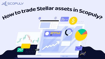 How to trade Stellar assets on @Scopuly ?