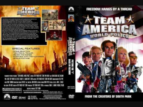 Team America World Police Theme America Fuck Yeah EXPLICIT WARNING