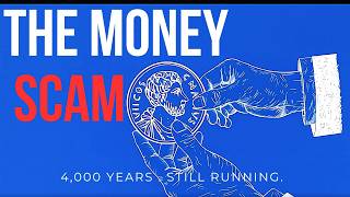The Real History of Money - A 4,000 Years Hidden Pattern