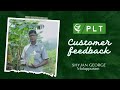 നിങ്ങൾ തന്നെ പറ! നല്ല Growth ഇല്ലേ?😮 | ഞങ്ങളെ ഞെട്ടിച്ച കർഷകന്റെ അനുഭവം | PLT Customer Feedback
