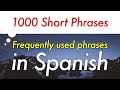 1000 Frequently Used Short Phrases in Spanish
