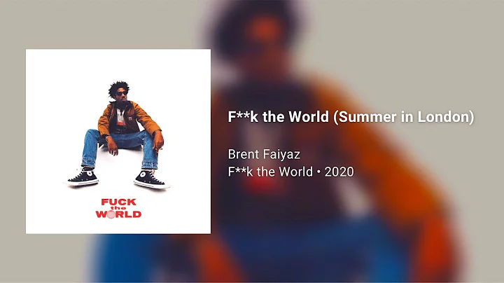 Brent Faiyaz - F**k the World (Summer in London) [432Hz]