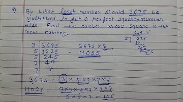 By what least number should  3675 be multiplied to gets a perfect squares numbers