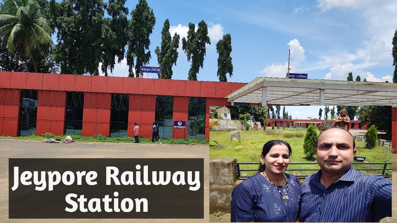 Railway station JEYPORE KORAPUT