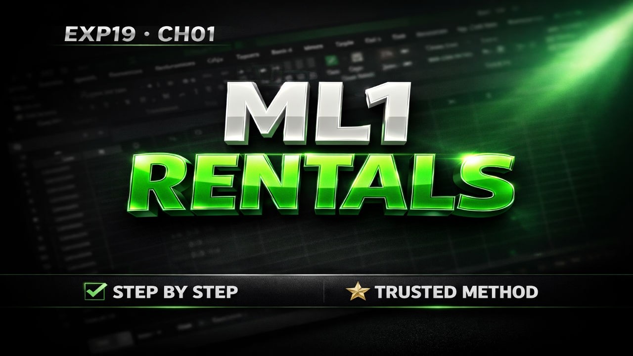 Exp19_Excel_Ch01_ML1_Rentals | Guaranteed clarity & confidence in Excel | A+ READY