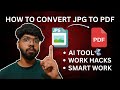 How to Convert JPG to PDF in Seconds | How to Create a PDF from Photos | JPG to PDF Explained