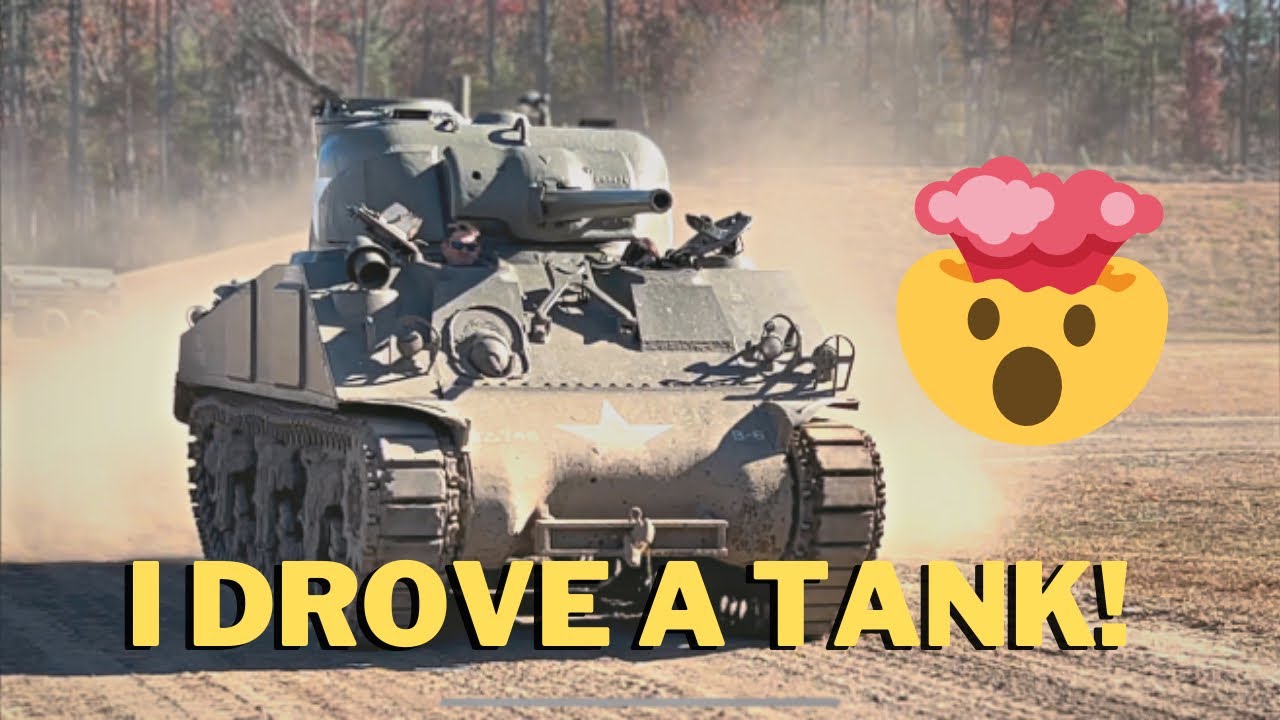 I DROVE A SHERMAN TANK!!