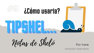 Tipshel #9 /¿Cómo usar notas de Sheló? screenshot 1