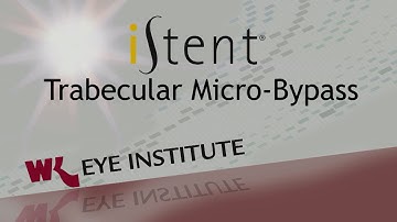iStent® Trabecular Micro-Bypass - WK Eye Institute - Willis Knighton Health