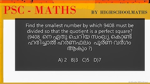 Find the smallest no by which 9408 must be divided so that the quotient is a perfect square? | MATHS