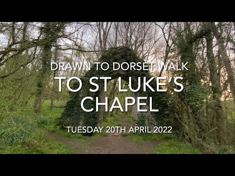 Walk to St Luke’s Chapel