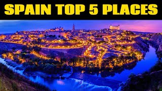 Top 5 Places to Visit in Spain #spain