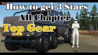 How to get 3 Stars All Chapter on Top Gear Forza Horizon 4