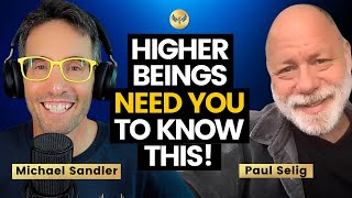 Humanity WILL Make It! A Powerful Message and TURNING POINT from the Guides! Paul Selig by Michael Sandler's Inspire Nation 32,916 views 3 months ago 1 hour, 14 minutes