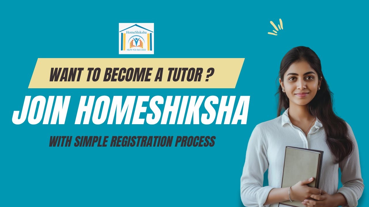 HomeShiksha-Tutor Registration Process