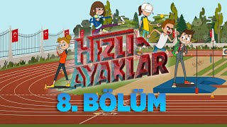 Hızlı Ayaklar 🏃🏻♂️🏃♀️ | 8. Bölüm | Minika Hızlı Ayaklar 🏃🏻♂️🏃♀️ | 8. Bölüm | Minika