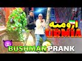     bushman prank in urmia