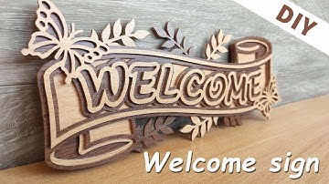 DIY - Welcome sign
