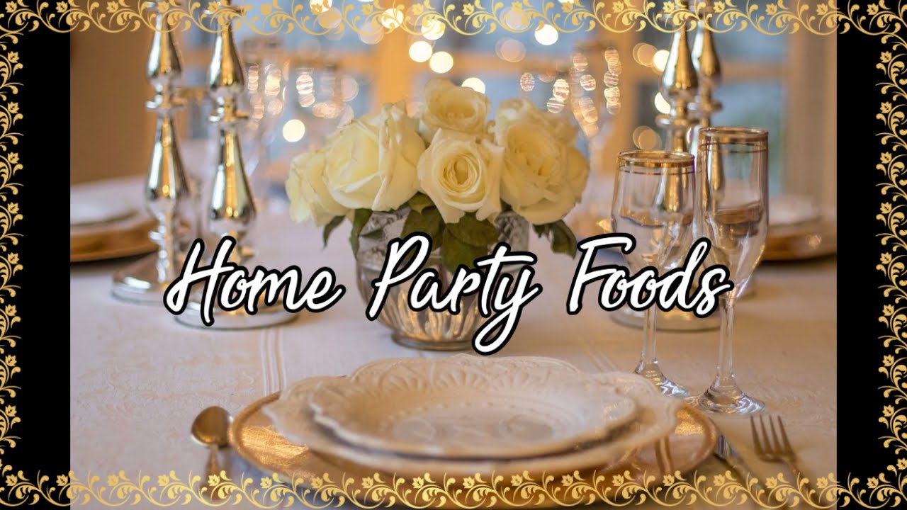 Party Food Ideas | Starters, Main Course & Desserts Recipes | My