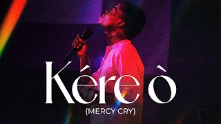 Download lagu Kere Mercy Cry… (Raw Version)