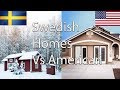 Swedish Vs American Homes (What is Different?)