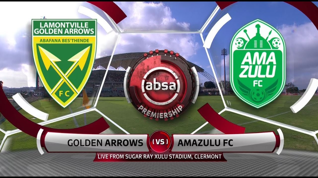 Absa Premiership 2018 19 Golden Arrows Vs Amazulu Youtube