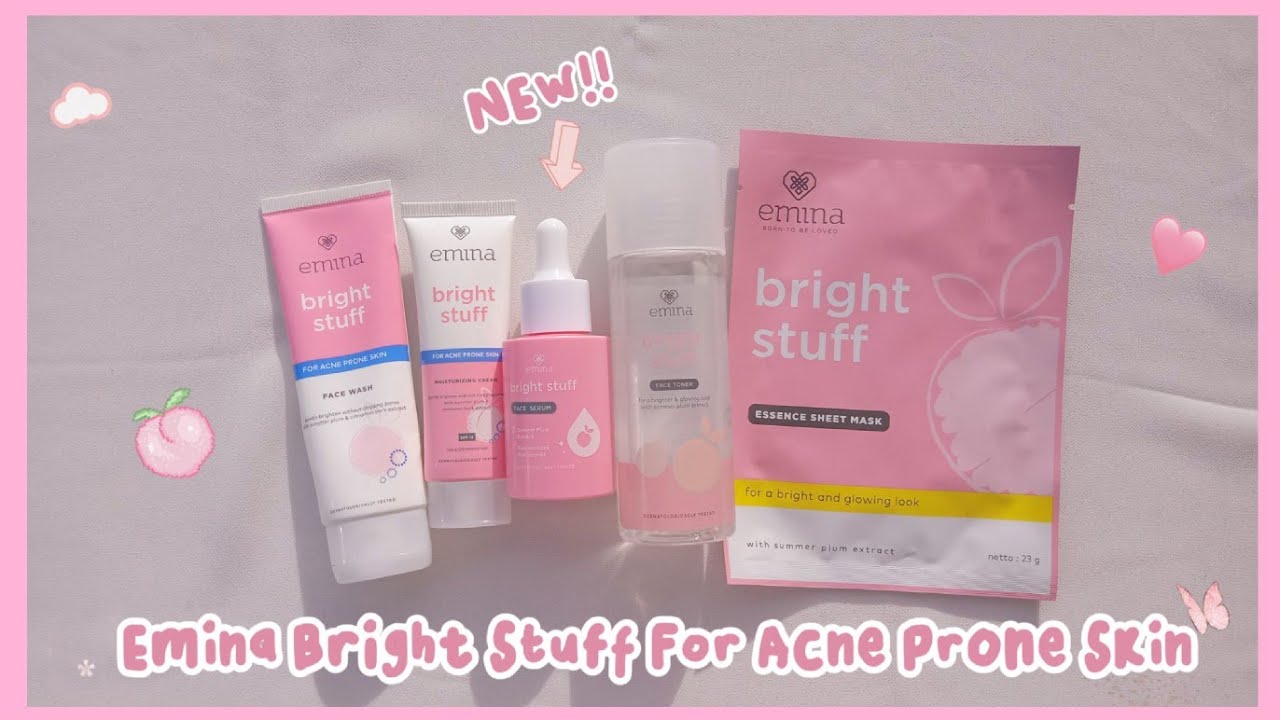 REVIEW SKINCARE EMINA BRIGHT STUFF DI KULIT OILY ACNE PRONE - WILLY PUSPITA