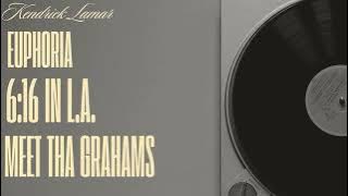 Kendrick Lamar - Euphoria/ 6:16 In LA/ Meet The Grahams/ Not Like Us (Every Drake Diss)