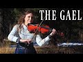 THE GAEL - Theme from Last of the Mohicans ~ Composed by Dougie MacLean | Katy Adelson