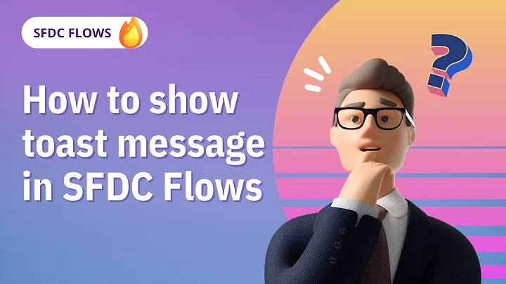 How to show toast message in Salesforce flow | #SalesforceFlow #SFDC