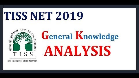 TISS NET 2019 | ALL GK QUESTIONS
