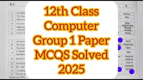 2nd Year Computer solved mcqs Group 1 Paper 2025 | 12th class Computer mcqs solved group 1paper 2025