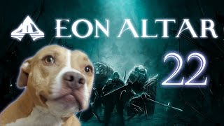 Barely Squeaking By - Eon Altar Part 22 - Nomad's Couch