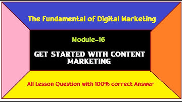 16.Get Started With Content Marketing|Google Digital Marketing Certificate |Technical Aashique