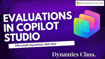 Part-13: Evaluation (Evals) In copilot studio for Agent testing