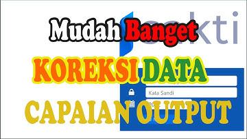 KOREKSI KESALAHAN CAPAIAN OUTPUT APLIKASI SAKTI