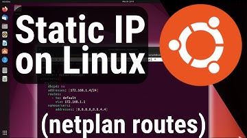 How to a Setup Static IP Address on Linux using Netplan with ROUTES