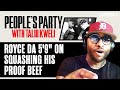 Capture de la vidéo Royce Da 5'9" On Proof Beef, His Arrest, And Making Peace With Detroit Rappers | People's Party Clip