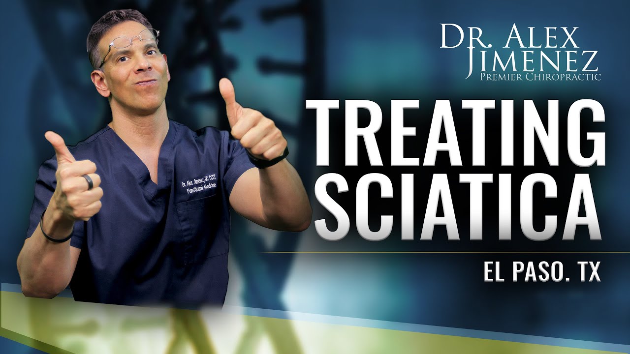 Sciatica Explained | El Paso, Texas