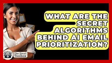 What Are The Secret Algorithms Behind AI Email Prioritization? - TheEmailToolbox.com