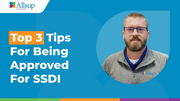 Top 3 Tips For Being Approved For SSDI
