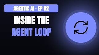 Agentic AI #2 — Inside the Agent Loop: ReAct and How Agents Actually Think