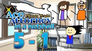 Phoenix Wright: Ace Attorney In A Nutshell - Case 5 - Investigation